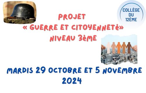 Projet « guerre et citoyenneté » Niveau 3ème