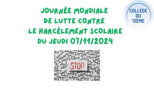 Journée mondiale de lutte contre le harcèlement scolaire du jeudi 07/11/2024