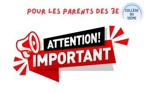 Informations importantes pour les parents de 3e