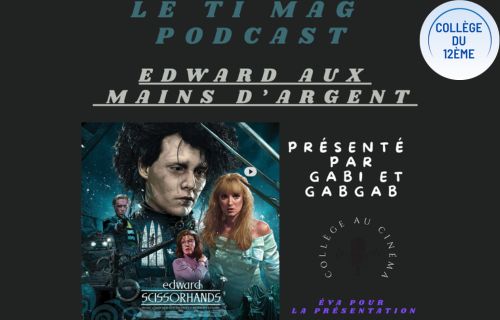 Le Ti Mag Podcast Spécial Collège au Cinéma Film 2
