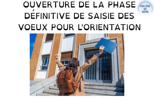 Ouverture de la phase définitive de saisie des voeux pour l&rsquo;orientation