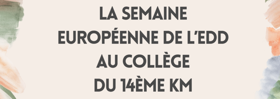 Semaine européenne de l’EDD au collège