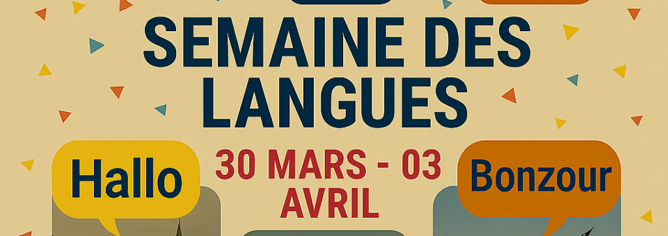 📢 Semaine des Langues 2026 au Collège Achille Grondin! 🌍