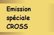 Radio C2C – Émission spéciale CROSS – 02/2024