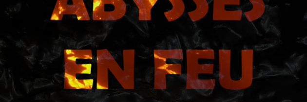 “Abysses en feu” : un court métrage scientifique primé !