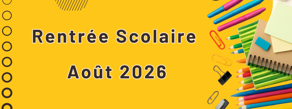 Rentrée scolaire Août 2026