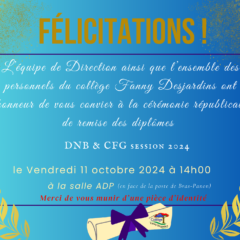 Remise des diplômes DNB & CFG