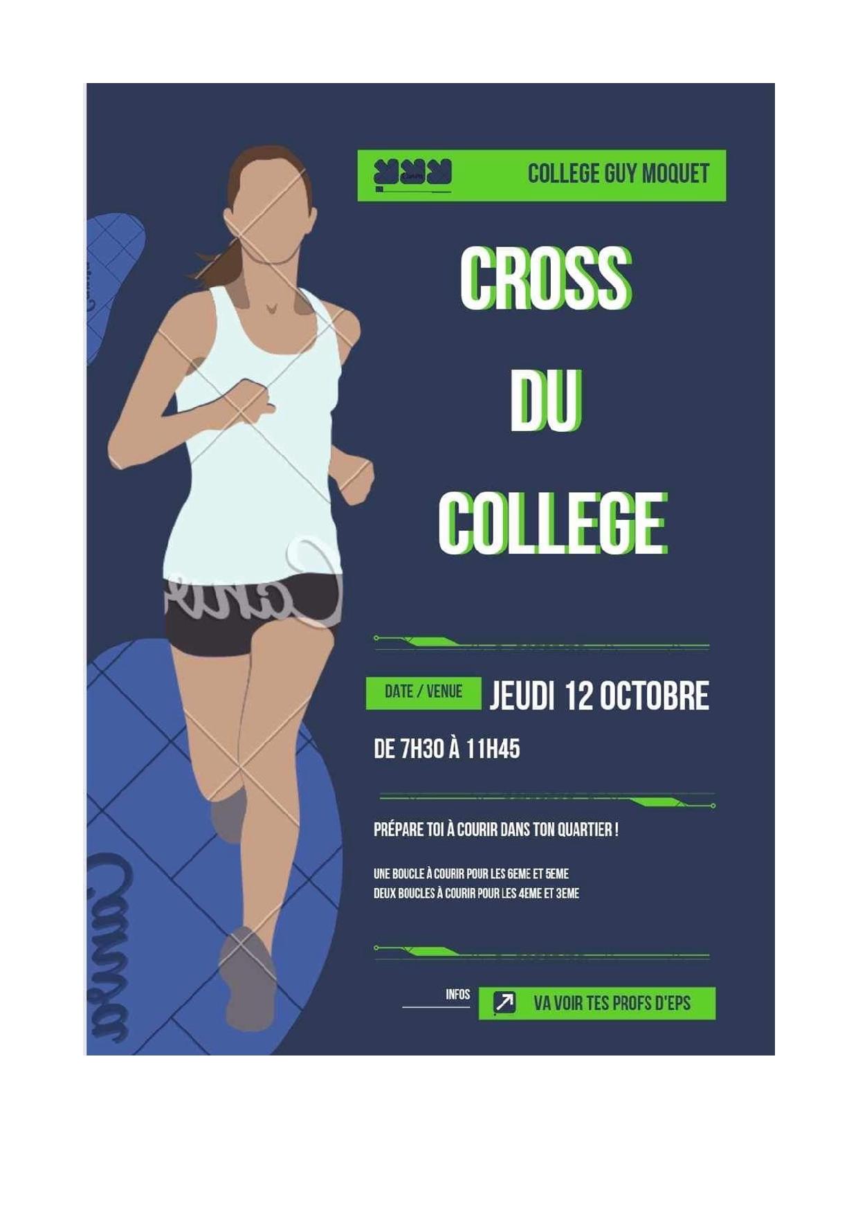 CROSS du Collège Guy Môquet : Jeudi 12 Octobre 2023 de 7H30 à 11H45