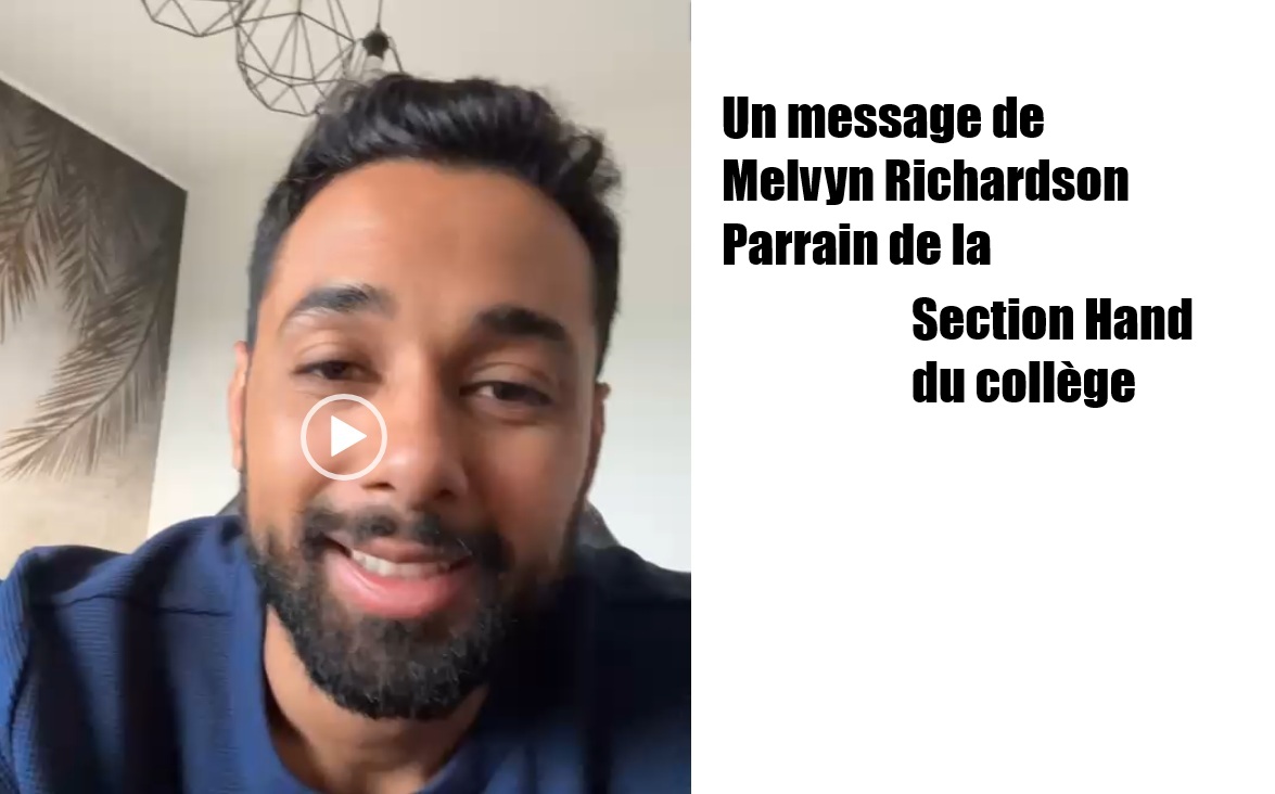 Un message du parrain de la section hand : de Melvyn Richardson