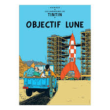 Affiches - Affiche Tintin - Objectif Lune par Moulinsart