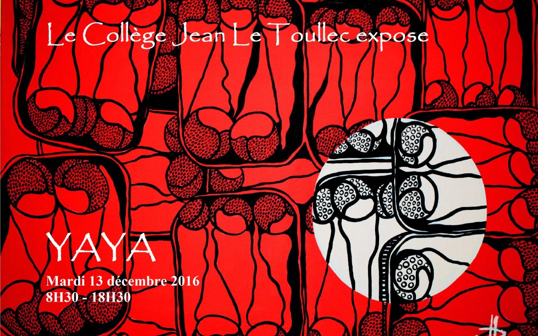 Exposition de l’artiste Yaya, mardi 13 décembre