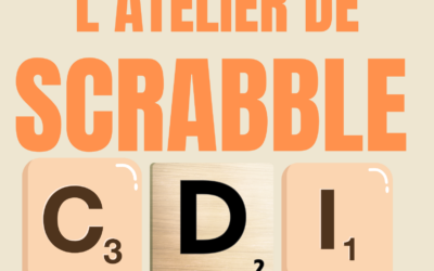 ATELIER SCRABBLE AU CDI