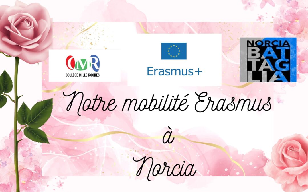 ERASMUS Notre mobilité à Norcia Mars 2024
