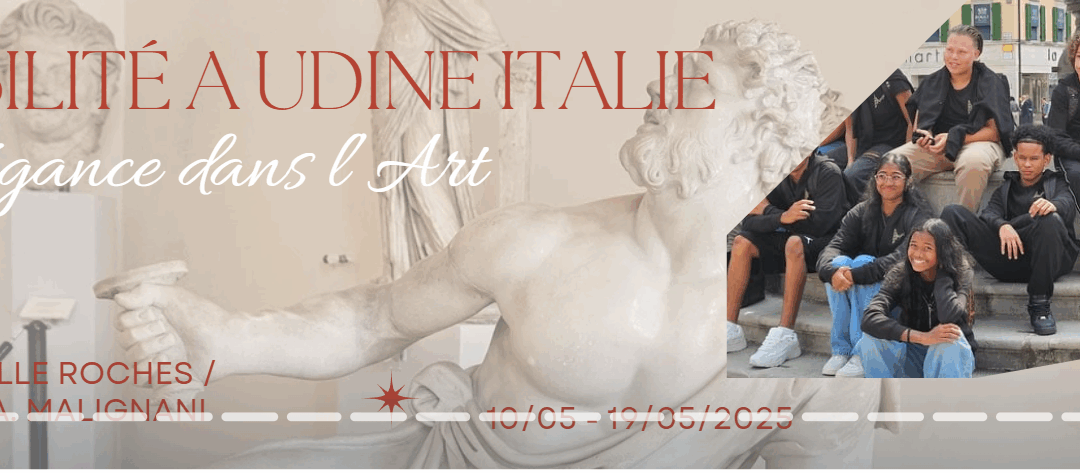ERASMUS : mobilité à Udine en Italie du 12 au 19 mai 2025