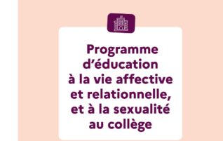 Programme d’éducation à la vie affective et relationnelle, et à la sexualité