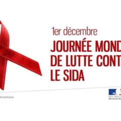 1 décembre : Lutte contre le SIDA