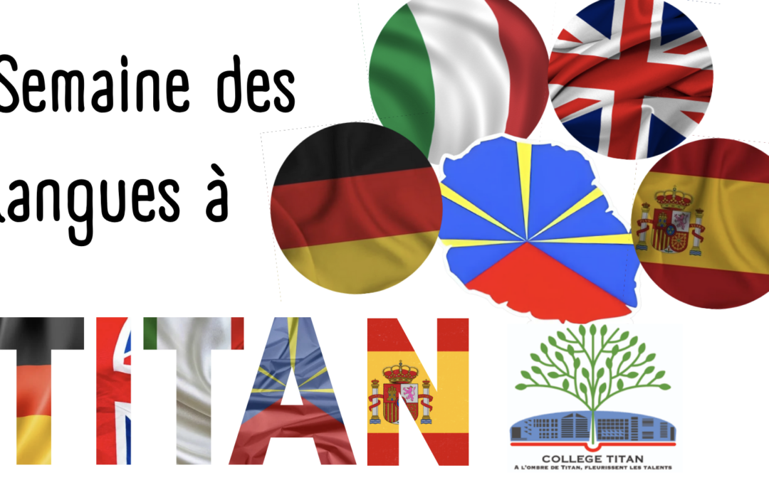 Les langues sont à l’honneur au collège Titan cette semaine!