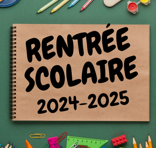 Rentrée 2024-2025