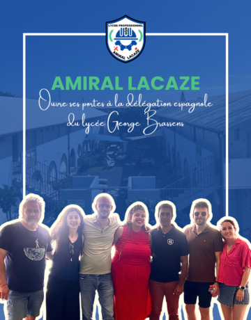 Amiral Lacaze ouvre ses portes la délégation espagnole du Lycée George Brassens