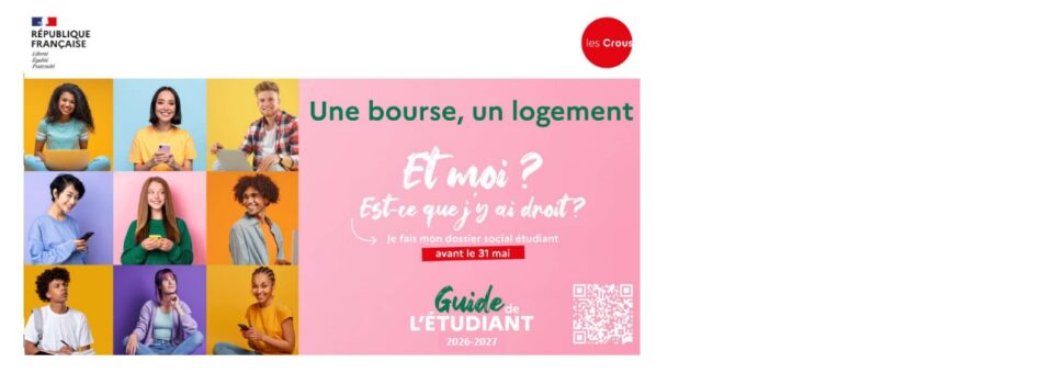 Demande de bourse et logement CROUS – Dossier Social Étudiant 2026-2027
