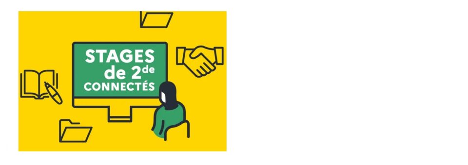Stages de 2de connectés – Dispositif ONISEP 2026