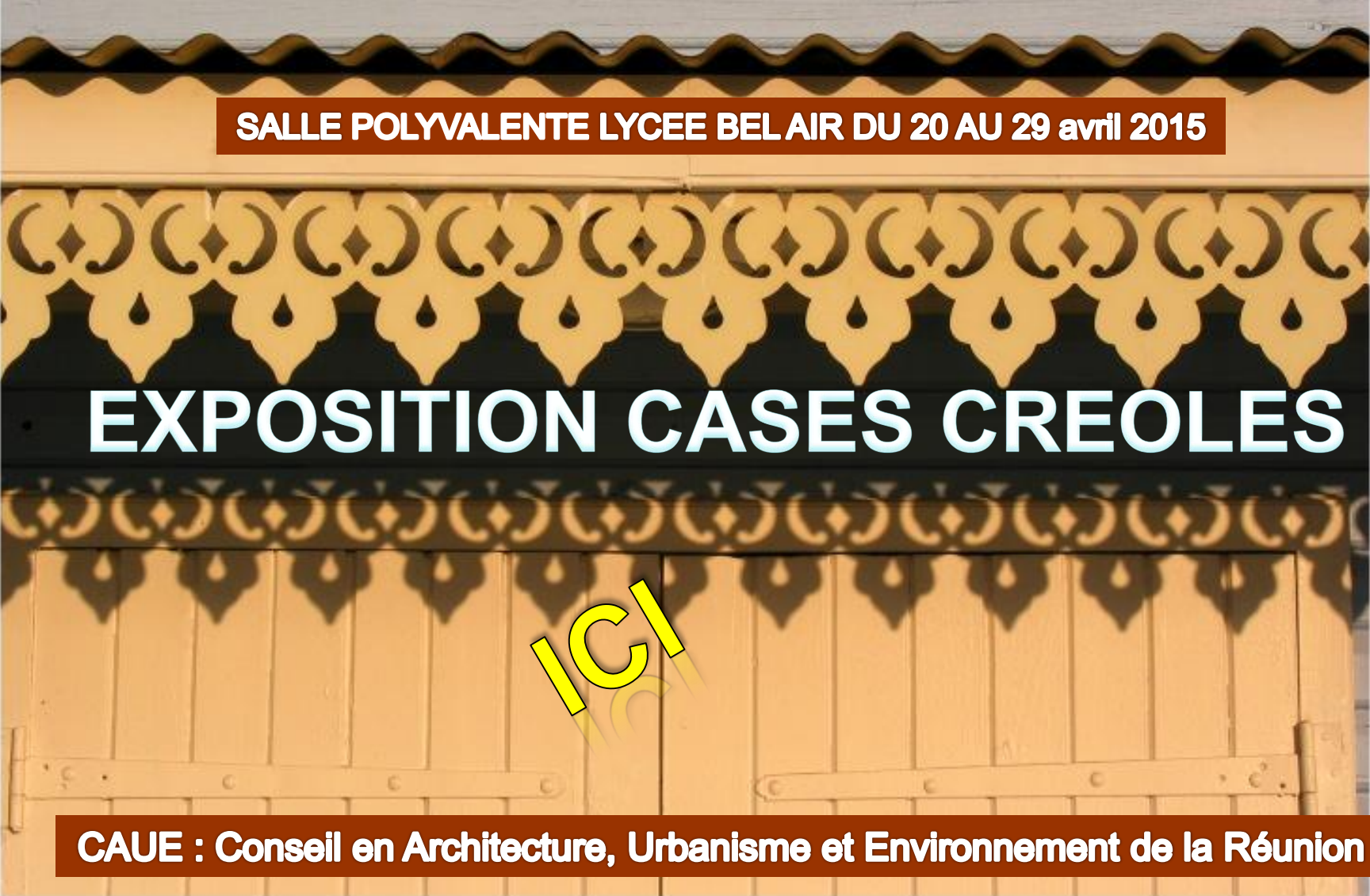 PATRIMOINE : expositions « Cases Créoles » & « 350 ans d’archi à la Réunion »