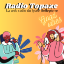 Radio Topaze – Premier Postcast de l’année !