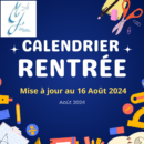 Calendrier de la rentrée scolaire 2024 [Actualisé]