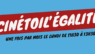 Festival Cinétoil’égalité