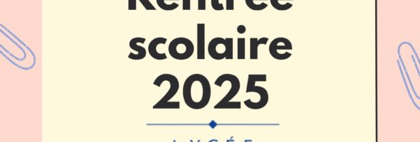 Rentrée scolaire 2025