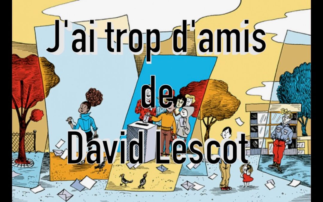 « J’ai trop d’amis »