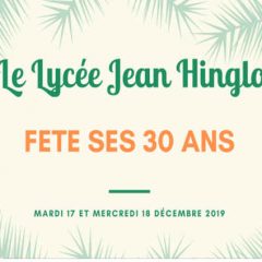 Le Lycée Jean Hinglo fête ses 30 ans