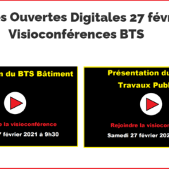 Visioconférences BTS – Portes Ouvertes Digitales 27 février