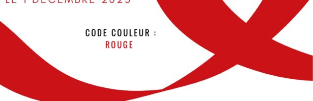 Journée mondiale de lutte contre le SIDA – 1er décembre 2025