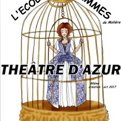Retour sur L’Ecole des femmes, par le Théâtre d’Azur au lycée Louis Payen le vendredi 15 décembre 2017