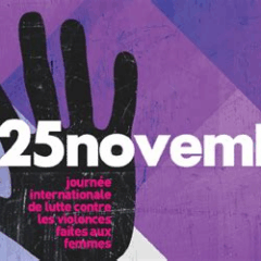 25 Novembre, Journée internationale de lutte contre les violences faites aux femmes