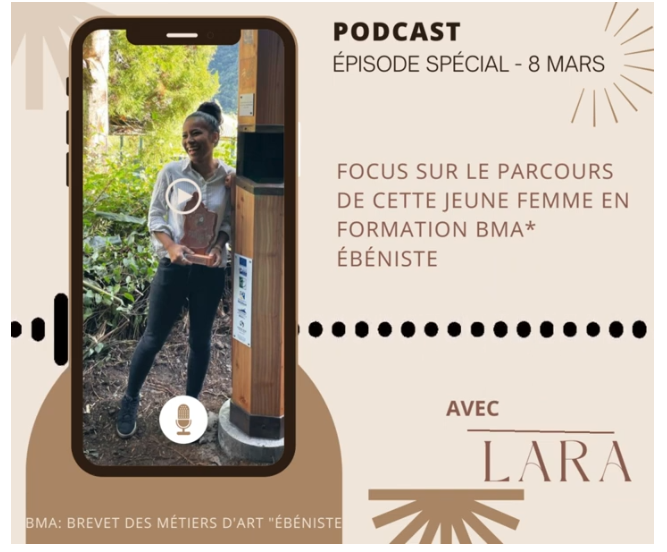 Retrouver le Podcast de Lara, notre apprentie en Brevet des Métiers d’Art en Ebenisterie (BMA) au Lycée Professionnel Roches Maigres à Saint-Louis 974