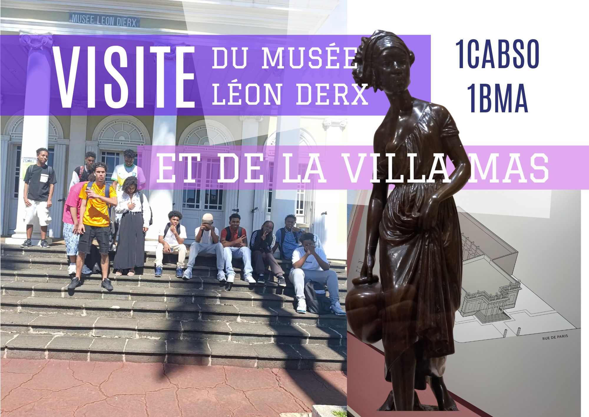Découverte des musées et expositions sur St Denis avec les classes 1CABSO, 1BMA, 1BTIPB et TBMA