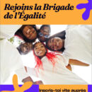 Recrutement Brigade Égalité filles-garçons
